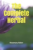 The Complete Herbal by