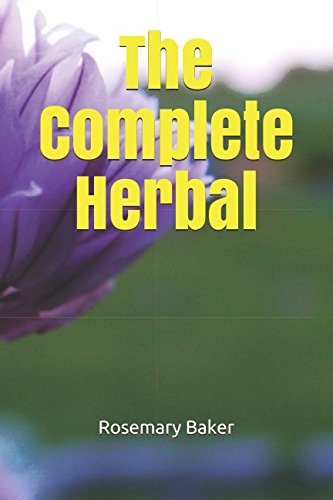 The Complete Herbal by Rosemary Baker