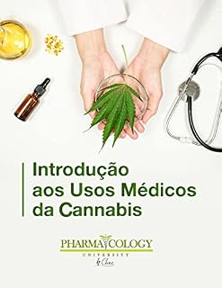 Livro Introdução aos usos médicos da cannabis