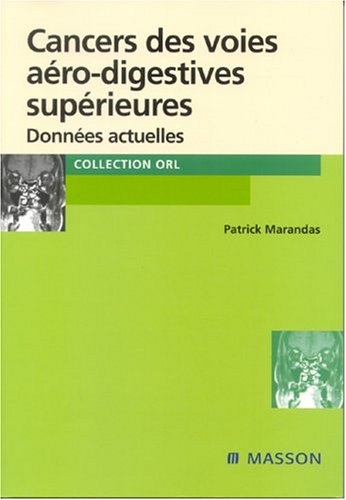 Cancers des voies aéro-digestives supérieures