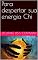 Livro Para despertar sua energia Chi