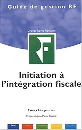Initiation à l'intégration fiscale