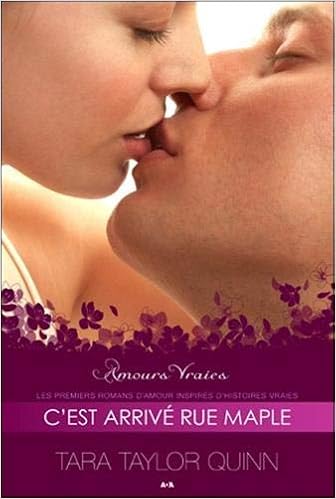 Amours Vraies C Est Arrive Rue Maple Amazon Ca Taylor Quinn Tara Books