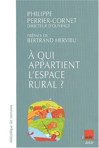 À qui appartient l'espace rural ?