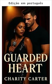 Livro Coração guardado (Um romance inter-racial entre celebridade e guarda-costas)
