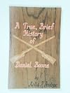A true, brief history of Daniel Boone