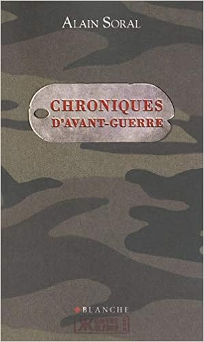 Chroniques D Avant Guerre Amazon Co Uk Soral Alain Books