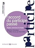 L'accord du participe passé (Grévisse et langue française) (French Edition) by 