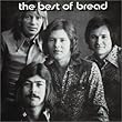 Bread ~ The Best of Bread