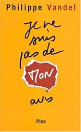 Je ne suis pas de mon avis !