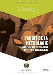 L' audit de la métrologie dans le cadre des certifications de systèmes de management