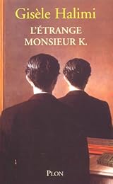 L' étrange monsieur K.
