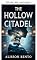Livro A cidadela oca (Série Corações selvagens)