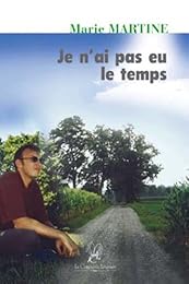 Je n'ai pas eu le temps