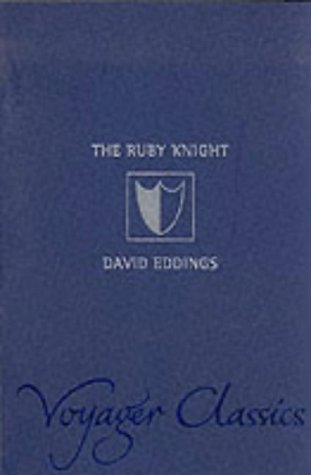 The Ruby Knight (Voyager Classics)