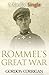 Rommel's Great War (A Kindle Single)