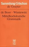 Mittelhochdeutsche Grammatik, De Boor, Helmut and Wisniewski, Roswitha, 311015742X