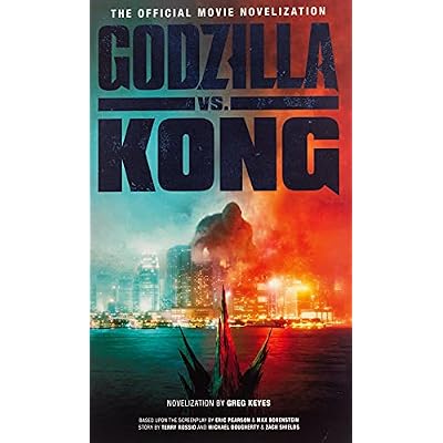 Buy Godzilla Vs Kong The Official Movie Novelization Mass Market Paperback April 6 21 Online In Indonesia