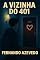 Livro A Vizinha do 401