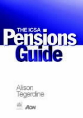 The Icsa Pensions Guide Alison Tegerdine 9781860721762 - 