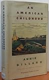 An American Childhood, Dillard, Annie, 0060158050
