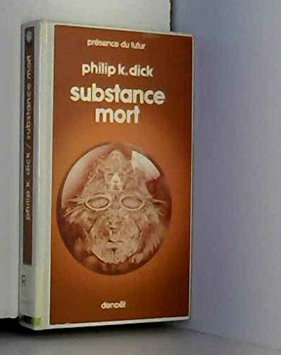 SUBSTANCE MORT