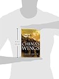 Front cover for the book China's Wings: War, Intrigue, Romance, and Adventure in the Middle Kingdom During the Golden Age of Flight by Gregory Crouch