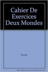 Deux Mondes 6th Edition Isbn 10