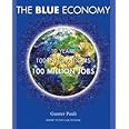 Blue Economy-10 Years, 100 Innovations, 100 Million Jobs
