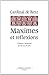 Maximes et réflexions: Tirées de Mémoires (French Edition) by 