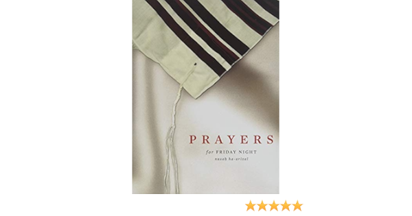 Prayers For Friday Night Nusah Ha Arizal Miller Chaim 9781934152287 Amazon Com Books