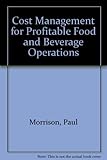 Image de Cost Management for Profitable Food and Beverage Operations