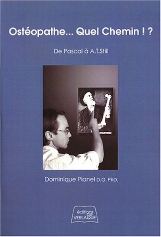 Ostéopathe, quel chemin ! ?