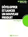développer et lancer un nouveau produit by 