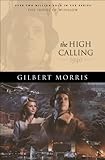 The High Calling (House of Winslow Book #37)