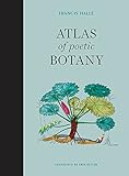 Atlas of Poetic Botany (The MIT Press) by 