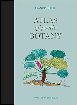 Atlas of Poetic Botany (The MIT Press)