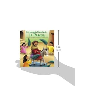 Mi pequeña historia de la Pascua (My Little Easter Story) (Spanish Edition)