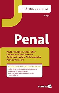 Livro Prática Jurídica -  Penal