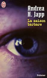 La  saison barbare