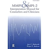 MMPI And MMPI-2: Interpretation Manual For Counselors And Clinicians