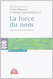 La  force du nom