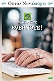 Maitrisez Evernote ! (French Edition) by Eric Bouchet