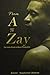 From A to Zay: The Indie Guide to Music Production by 