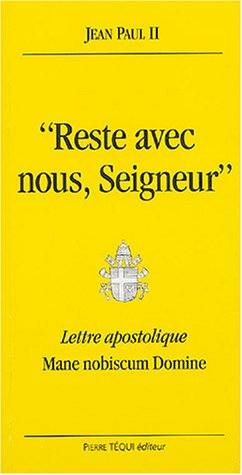 « Reste avec nous, Seigneur»