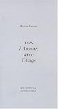 Vers l'amour, avec l'ange by 