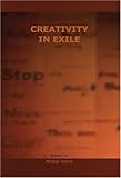 Creativity in Exile : With a DVD in NTSC, , 9042018437