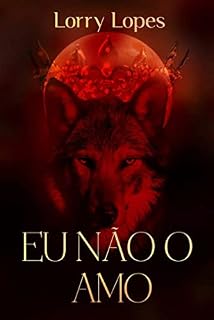 Livro EU NÃO O AMO