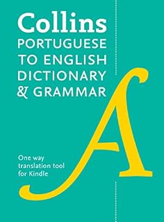 Livro Collins Portuguese to English (One Way) Dictionary and Grammar: Trusted support for learning