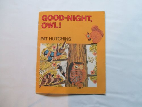 Good Night, Owl! 0153014709 Book Cover